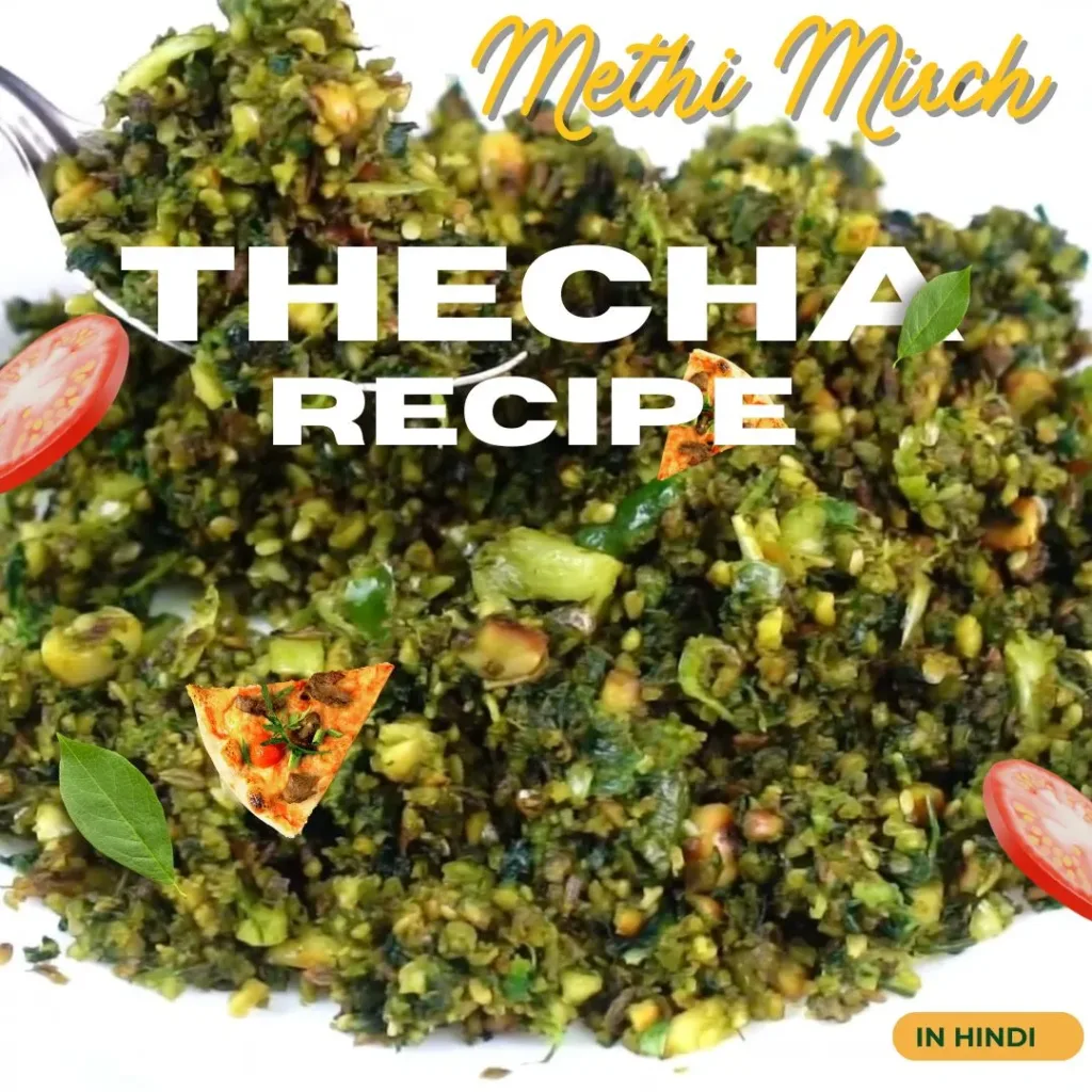 Best fenugreek thecha indian